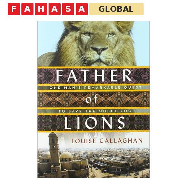 Sách ngoại văn: Father Of Lions (Bìa Mềm)