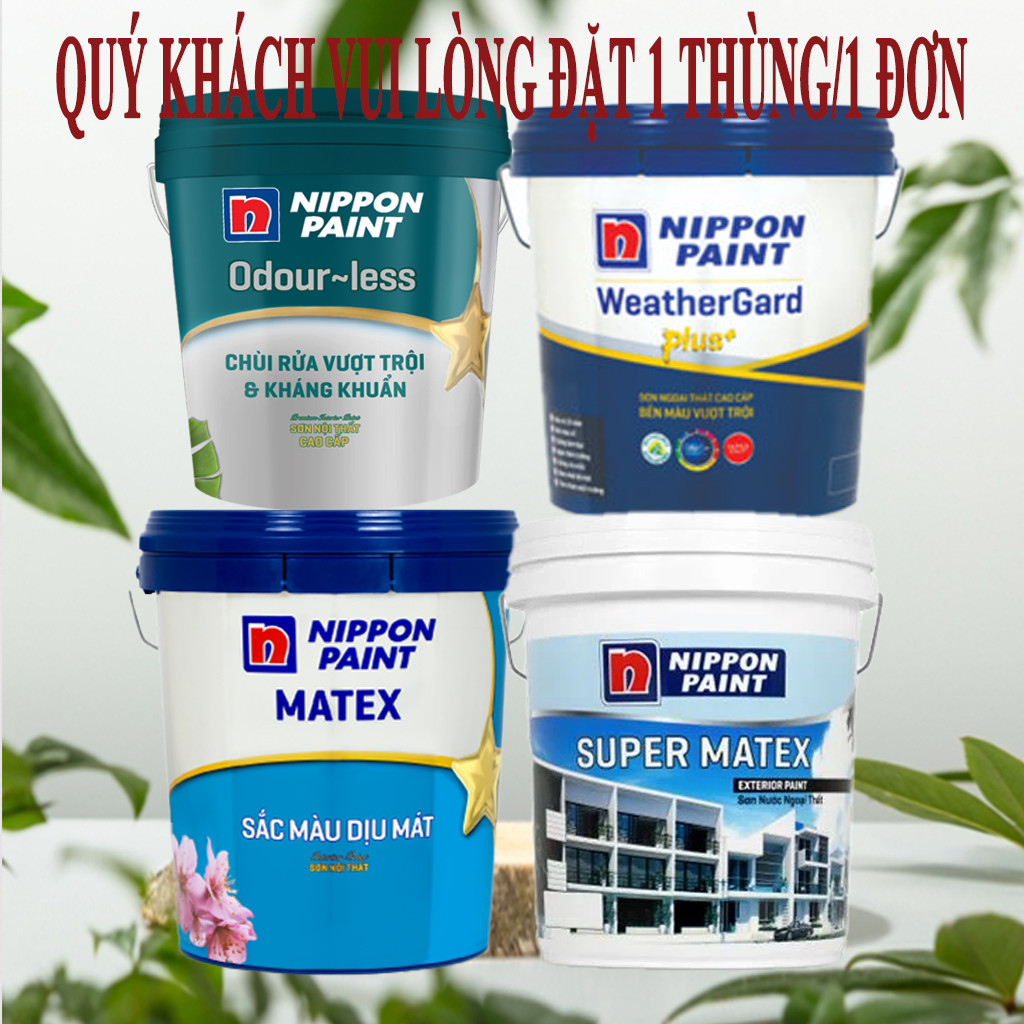 Nippon Matex trong,Nippon Super Matex ,WeatherGard, Nippn WP200 Plus, Nippon Odour-less, Nippon Easy