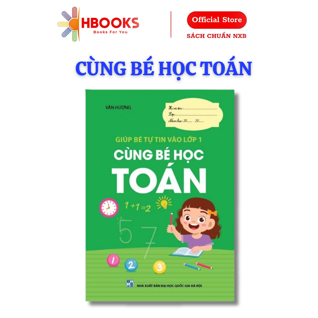 Sách - CÙNG BÉ HỌC TOÁN (Giúp bé tự tin vào lớp 1) - IDbooks