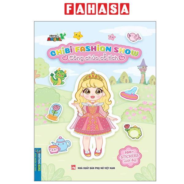 Sách - Chibi Fashion Show - Công Chúa Cổ Tích