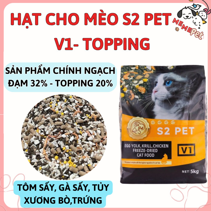 Hạt Cho Mèo S2PET V1 Siêu Topping đạm cao nhiều dinh dưỡng Thức ăn mèo S2 Pet 1Kg
