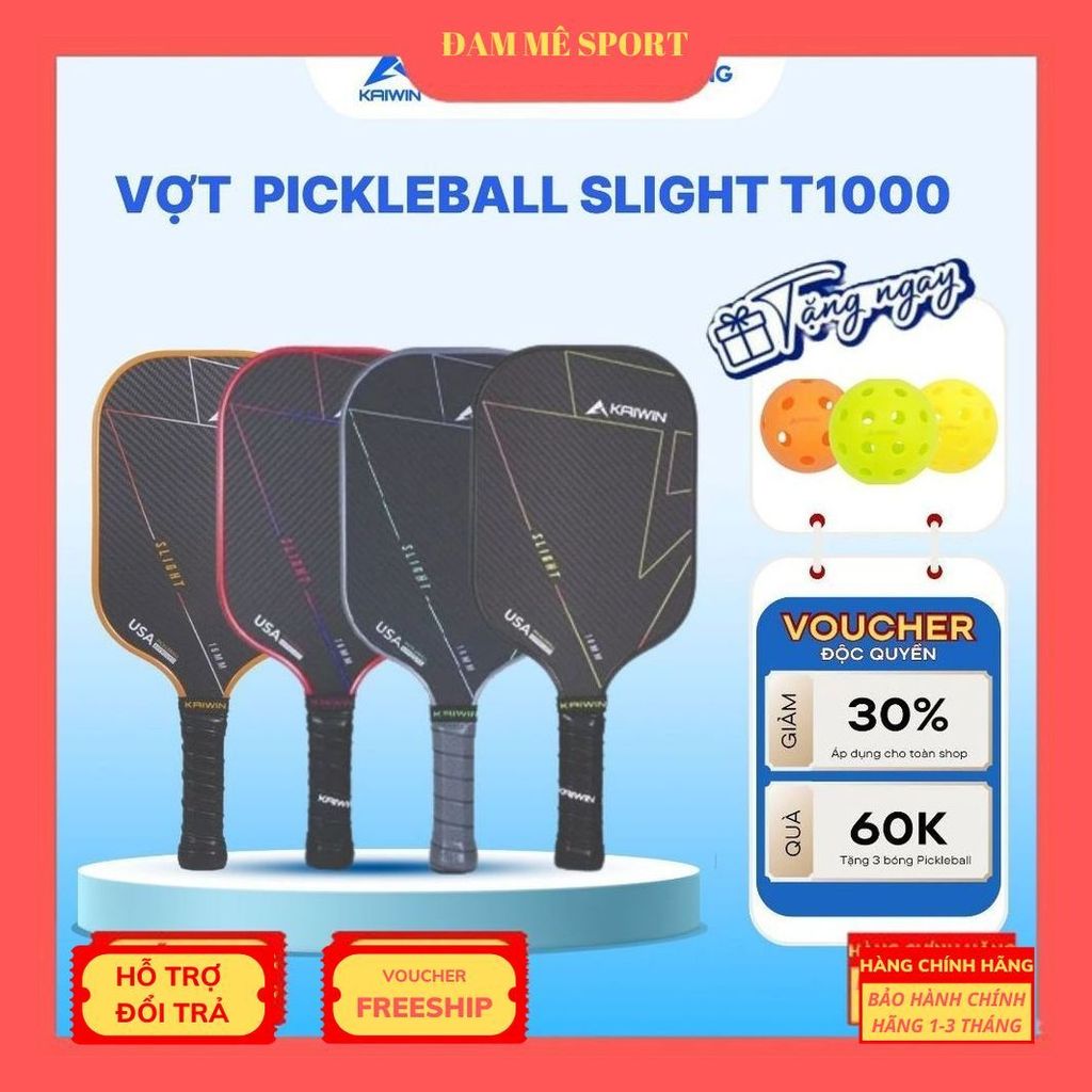 Vợt PICKLEBALL SLIGHT T1000 KAIWIN - Siêu phẩm CAO CẤP chuyên dụng, chính hãng