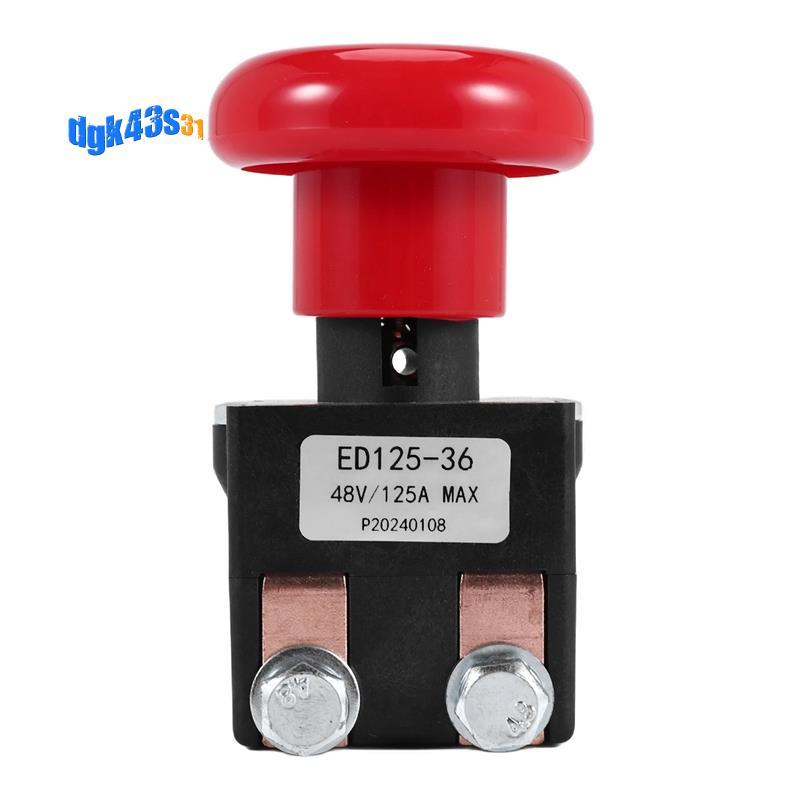 ED125-36 48V 125A Công tắc dừng ngắt kết nối khẩn cấp cho Big Joe EZ30 E30 D40 EZ40 111551000800 Xe 