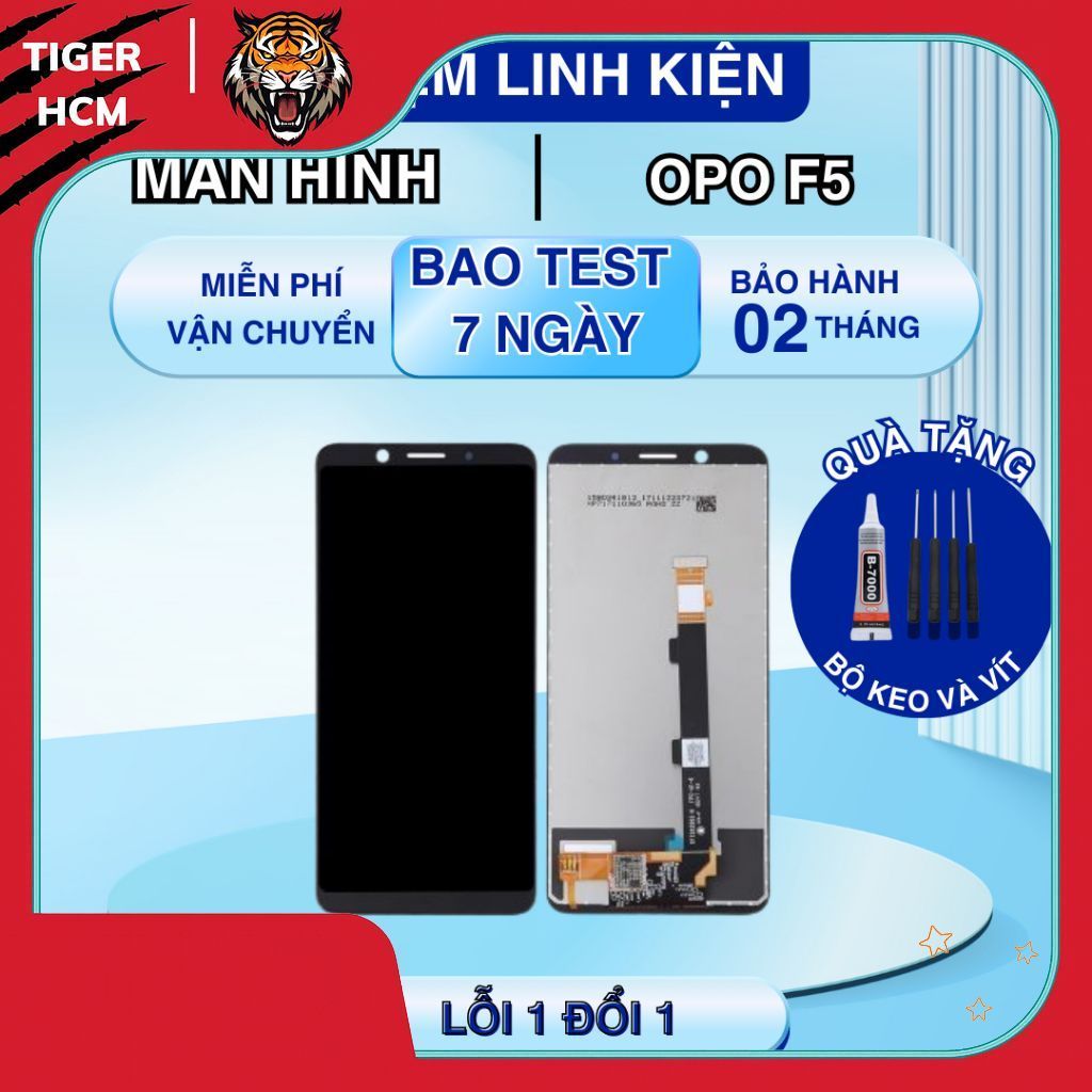 Linh Kiện Tiger Xin Chào Quý Khách  Màn Hình tương thích Oppo F5/ F5 Youth Màn Chuẩn Zin (BH 6 Tháng