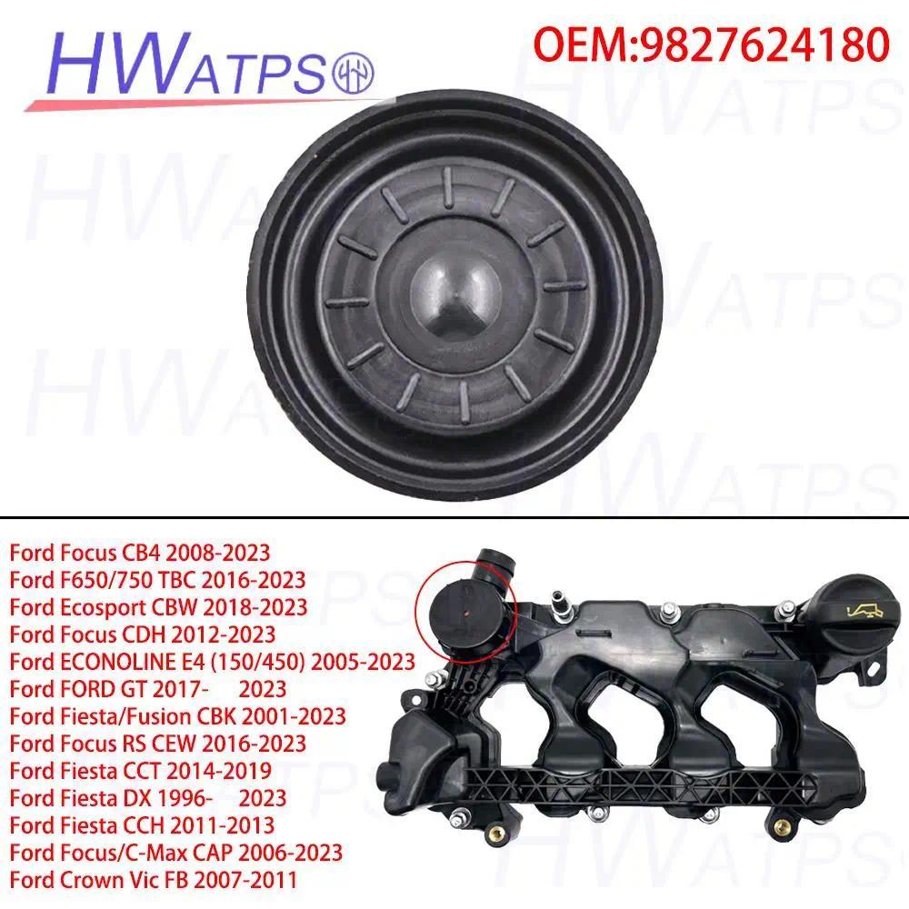 9827624180 Màng bọc van PCV cho Ford Focus F650 / 750 Ecosport ECONOLINE Fiesta Fusion Crown 2524814