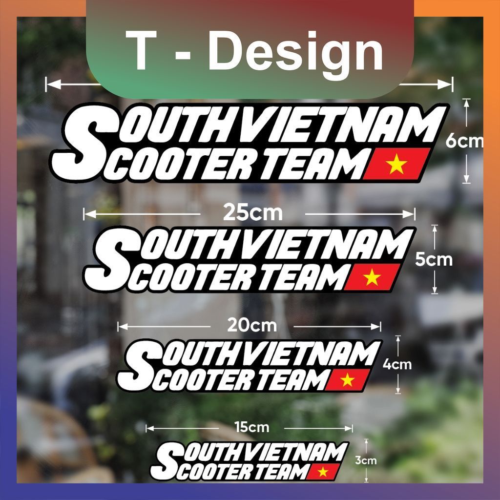 Tem Southvietnam Scooter Team Việt Nam, Tem Dán Xe Máy Scooter Team Việt Nam, Decal Xe Máy Cao Cấp