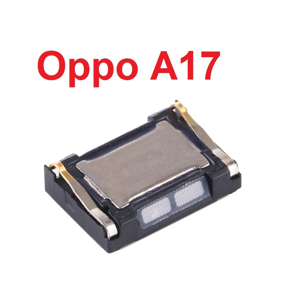Loa Trong, Loa Tai Nghe OPPO A17 Pair Earpiece Speaker