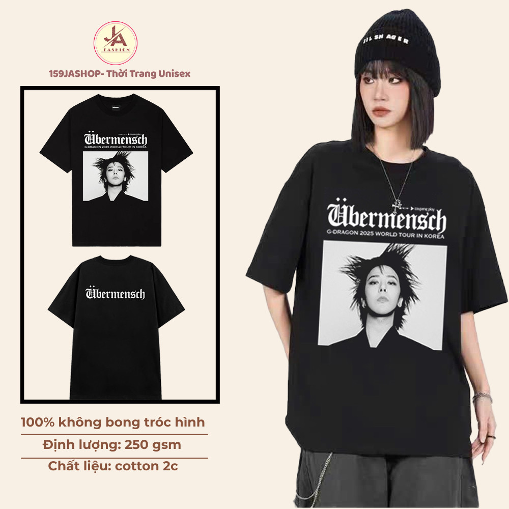 Áo thun nam nữ GDRAGON Tour Ubermensch Cùng Phong Cách hàn quốc đu trend cùng IDOL