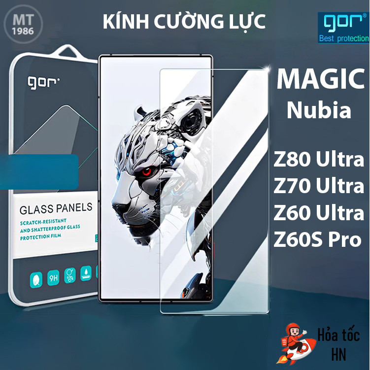 Kính Cường Lực Gor Nubia Z80 Ultra/ Nubia Z60 Ultra/ Nubia Z60S Pro Nubia Z70 Ultra/ Red Magic10 Pro