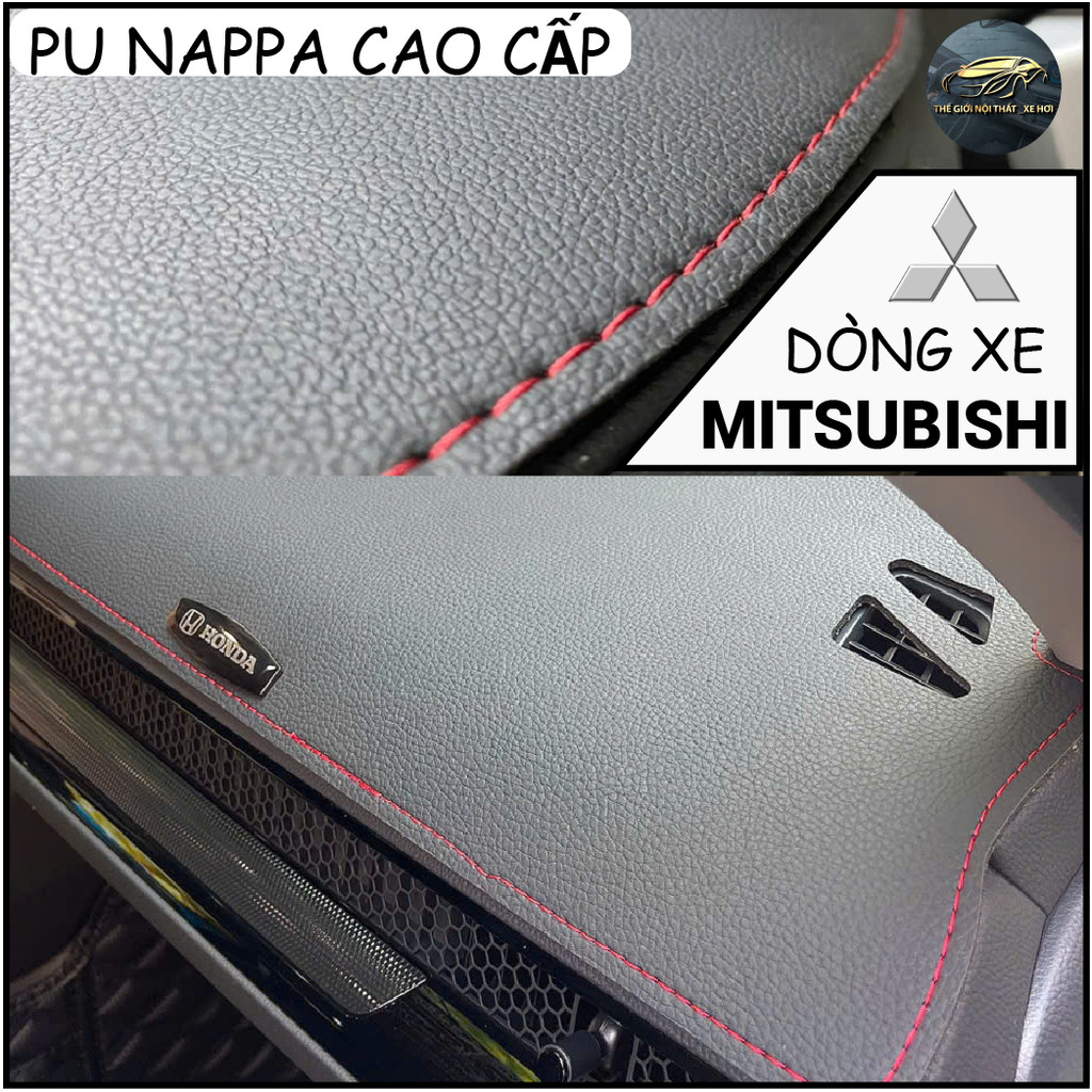 Thảm Taplo Da Pu Nappa MITSUBISHI ATTRAGE, XFORCE, OUTLANDER