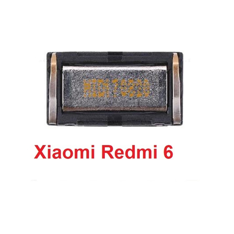 Loa Trong, Loa Tai Nghe Xiaomi Redmi 6 Ear Speaker Zin