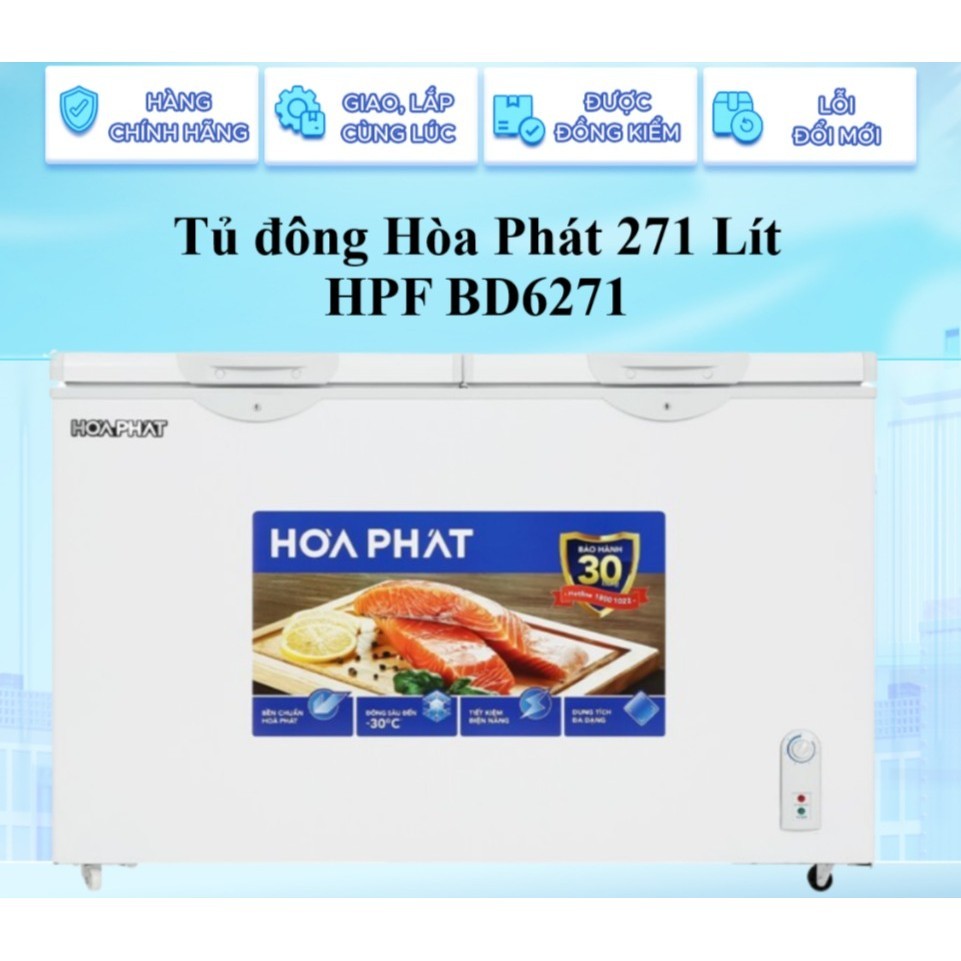 [CHÍNH HÃNG] Tủ mát đông Hòa Phát 271 Lít HPF BD6271 Làm lạnh trực tiếp, Bảng điều khiển
