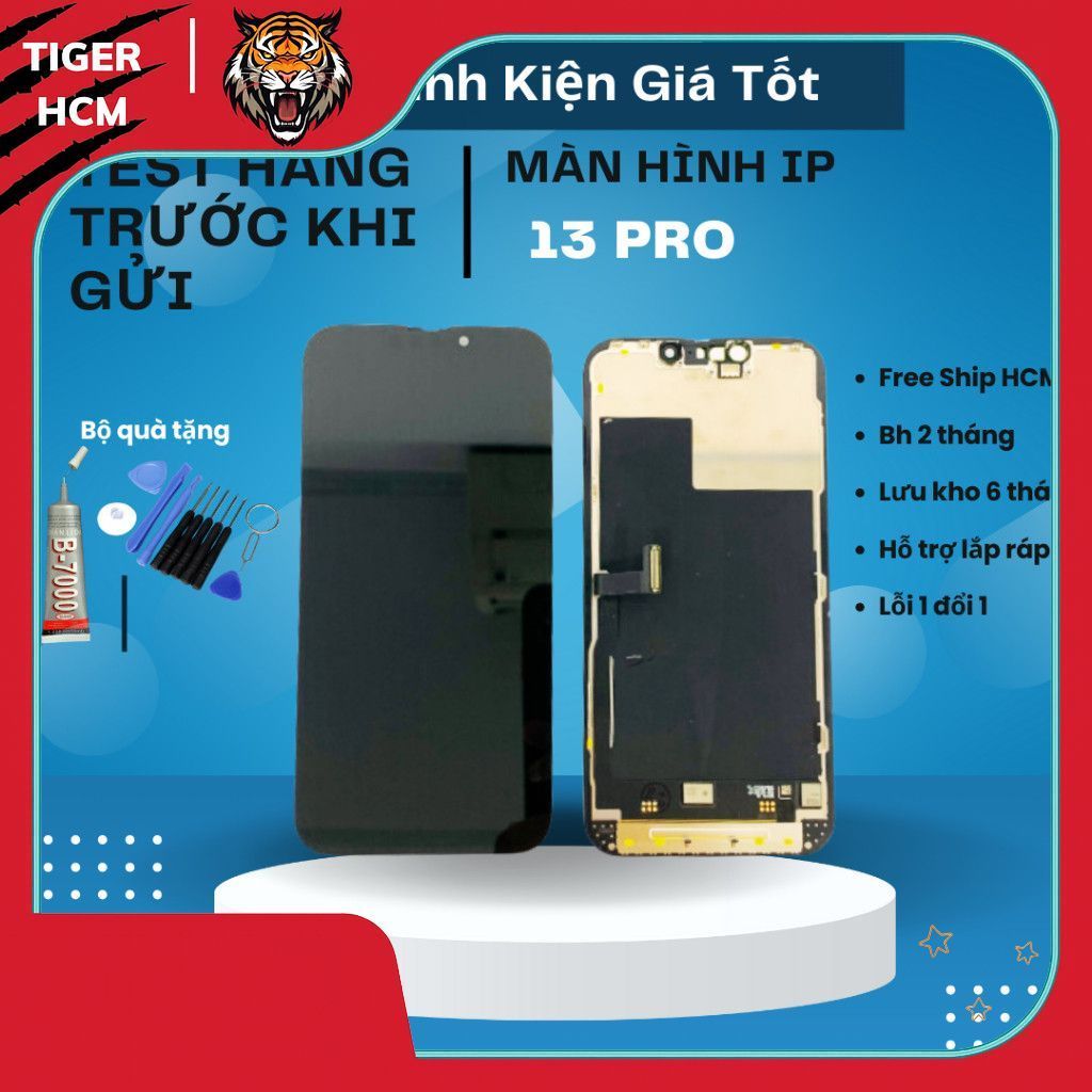 Màn hình tương thích 13 PRo / Incell / Oled 60hz -120hz ( Hãng  TIGER - BH 6 Tháng)