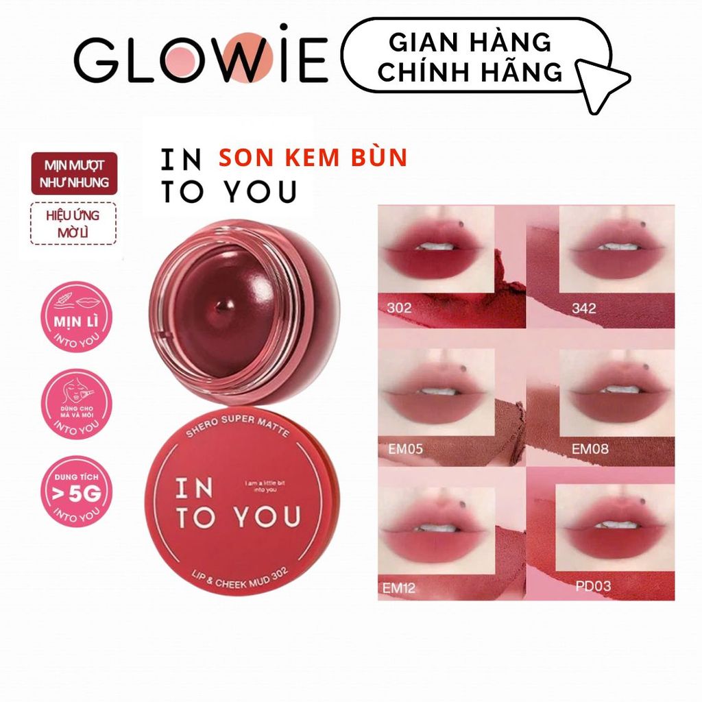 Son Kem Bùn Into You 2in1 Hũ + Má Hồng Kem Shero Super Matte Lip & Cheek Mud 5g Màu EM12, PD04