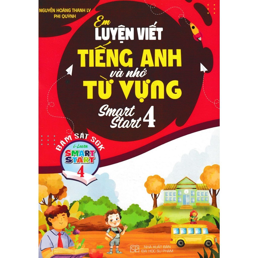 Sách - Em Luyện Viết Tiếng Anh Và Nhớ Từ Vựng Smart Star 4 (Bám Sát SGK I-Learn Smart Start 4) - HA