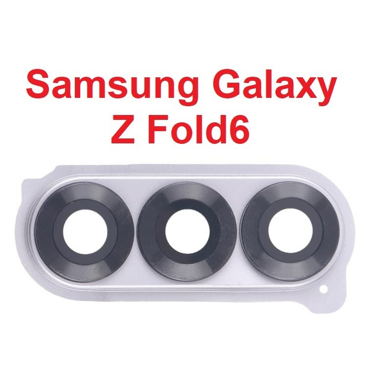 Kính Camera Sau Samsung Galaxy Z Fold 6 SM-F956B Rear Camera Lens Cover Kèm Khung