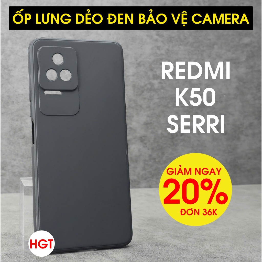 Ốp lưng Redmi K50 - K50 Pro - K50 Gaming - K50 Ultra dẻo đen bảo vệ camera , TPU cao cấp