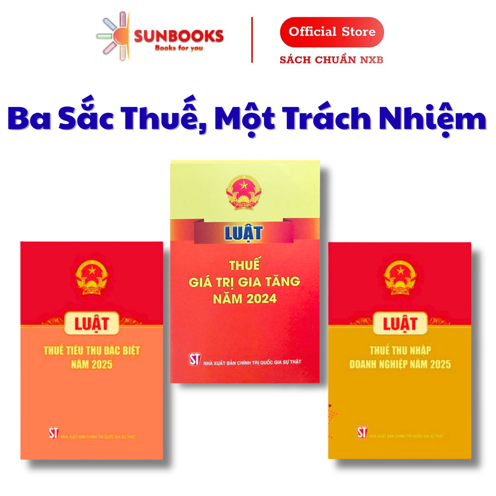 Sách - Combo 3 Cuốn Luật Thuế Thu Nhập Doanh Nghiệp Năm 2025, Luật Thuế Giá Trị Gia Tăng, Luật Thuế 