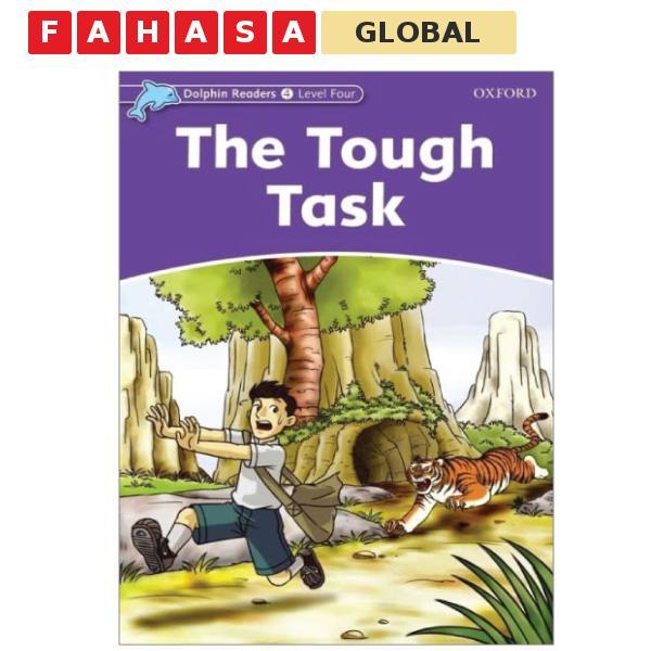 Dolphin Readers Level 4: The Tough Task