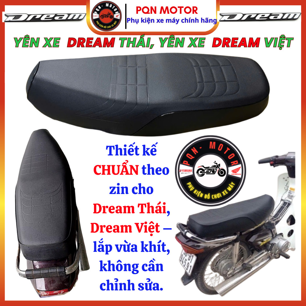 Yên DREAM kiểu thái cho DREAM Việt, Yên Xe Dream II Theo Zin, Hàng Chất Lượng. Bảo Vệ Lốc Máy Dream
