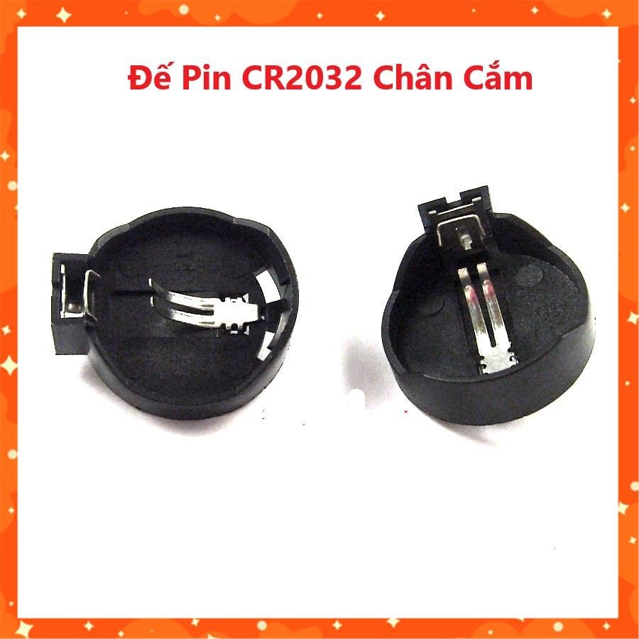 Đế Pin CR2032 Chân Cắm, Pin CR2032, 2032