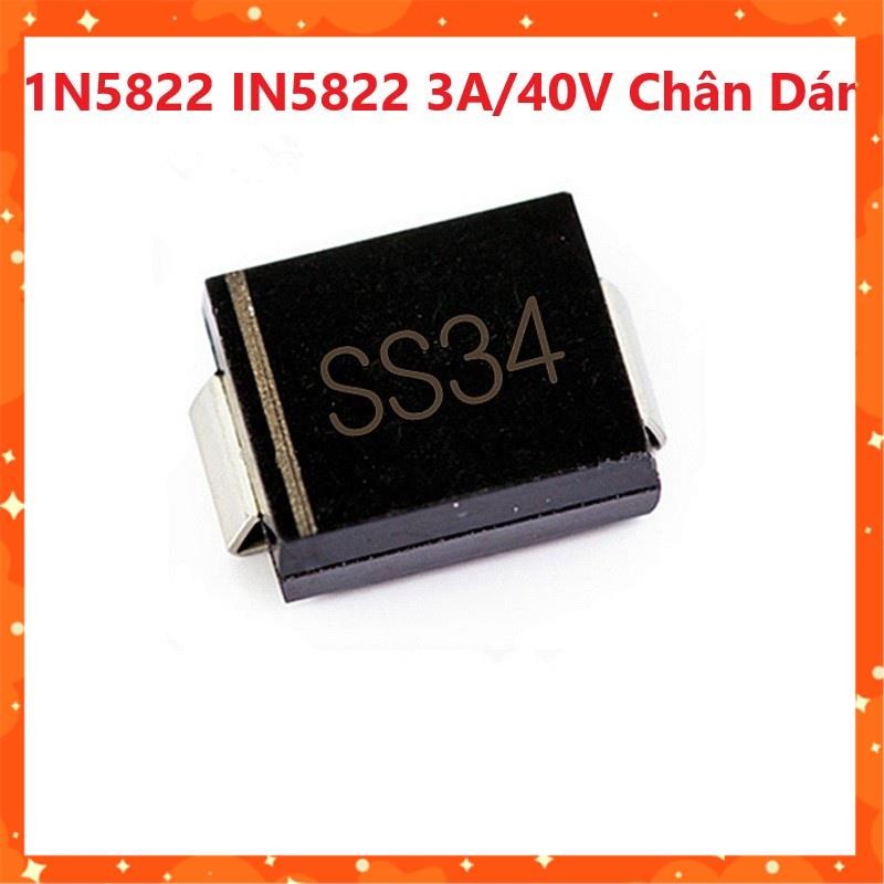 Gói 10 con SS34 - Diode Schottky 1N5822 IN5822 3A/40V Chân Dán - Chất Lượng Tốt 5822 - Đi Ốt Nhanh