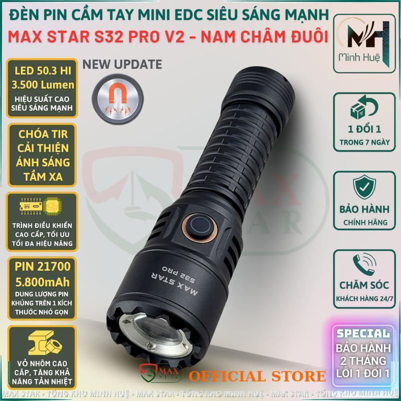 ĐÈN PIN CẦM TAY MINI EDC SIÊU SÁNG MẠNH MAX STAR S32 PRO V2 – NAM CHÂM ĐUÔI