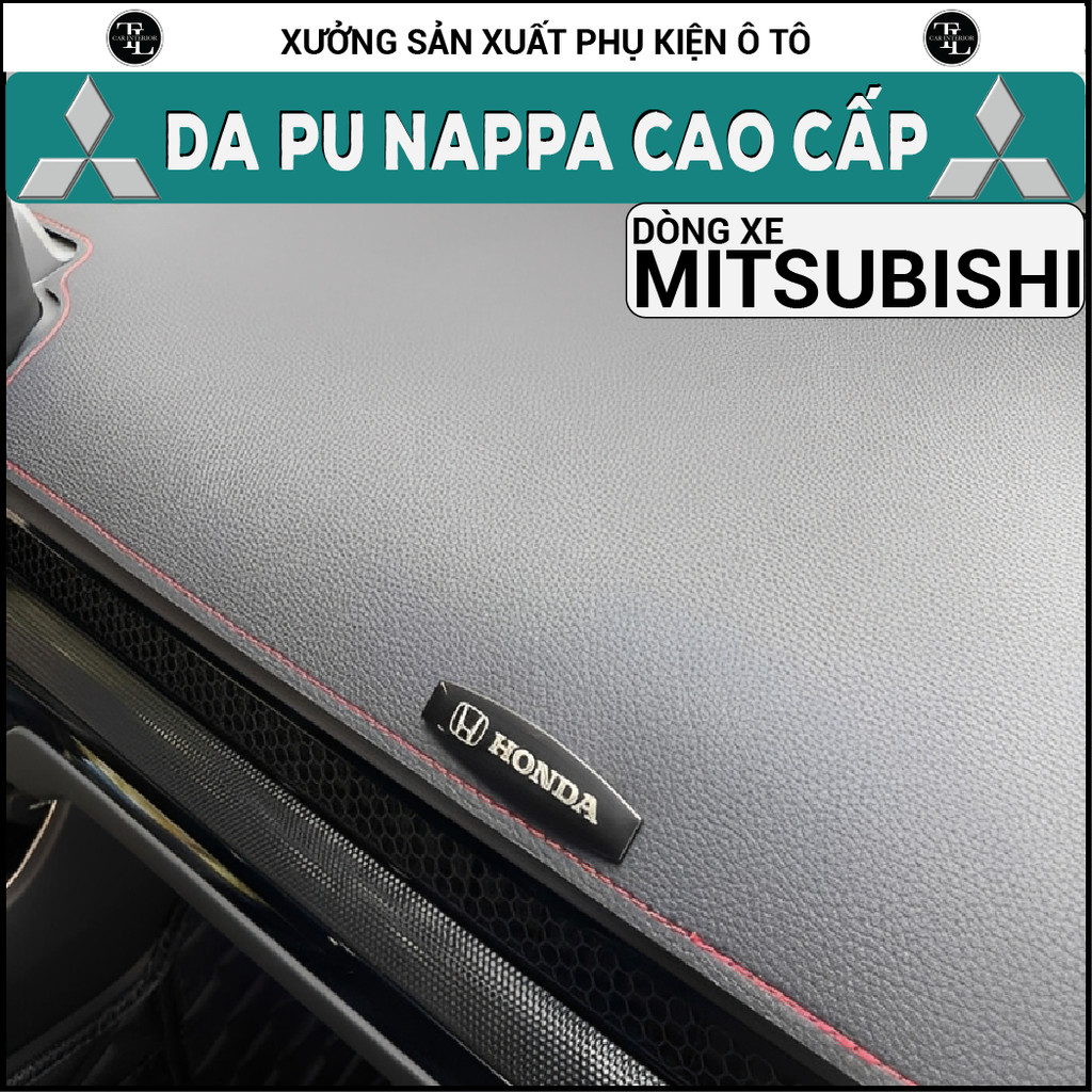 Thảm Taplo Da Pu Nappa MITSUBISHI ATTRAGE, XFORCE, OUTLANDER (TL AUTO)