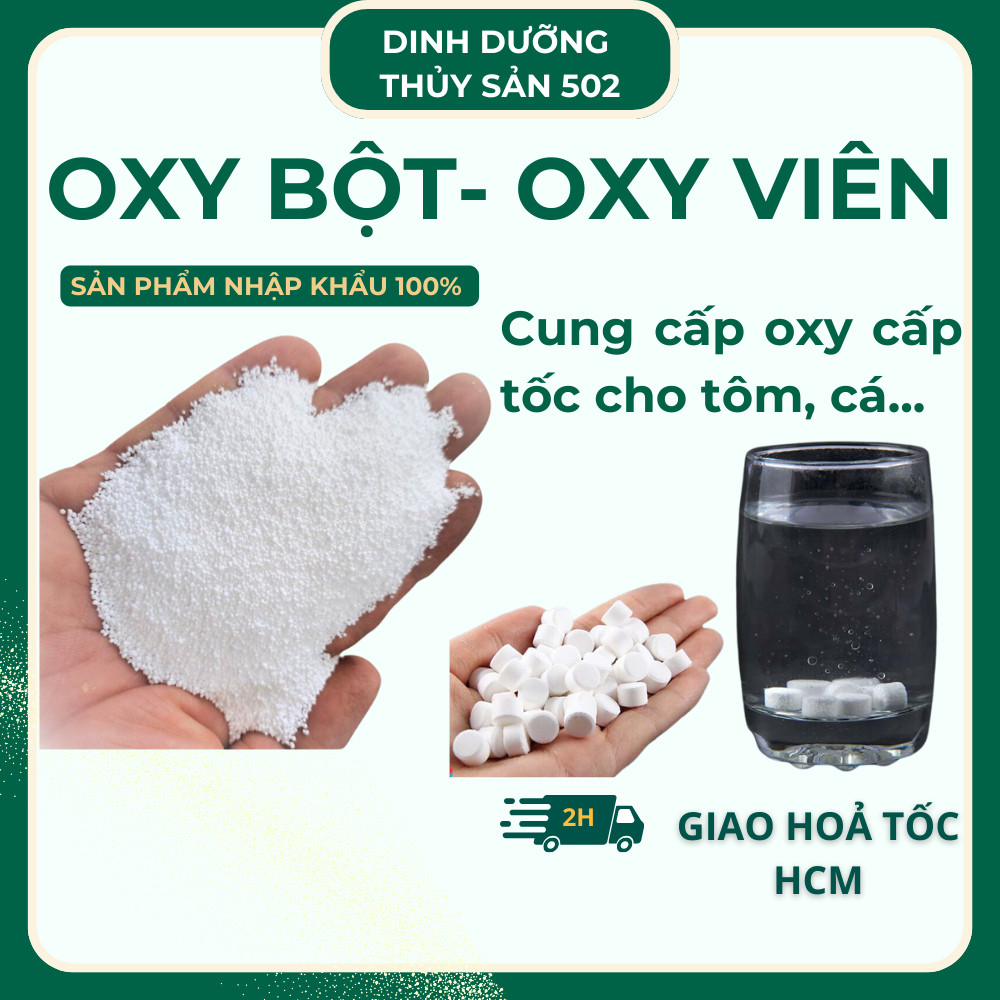 Oxy bột - Oxy viên - Sodium percarbonate dùng trong nuôi trồng thuỷ sản, cung cấp oxy cá ĐD.