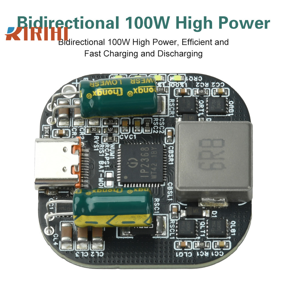 RIRIHI Mô-đun sạc và xả công suất cao hai chiều IP2368 2-5S Hỗ trợ PD 100W Buck-Boost Loại sạc nhanh