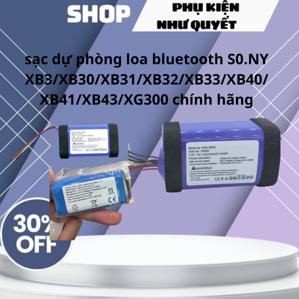 pin loa sony XB2/X3/XB20/XB30/XB31/XB32/XB33/XB40/XB41/XB43/XG300 dung lượng chuẩn chính hãng