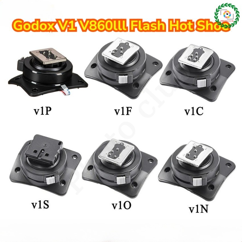 Godox V1 V860lll Flash Hot Shoe / V1 V1C V1N V1S V1F V1O V1P Flash Speedlite Thay thế phụ kiện thay 