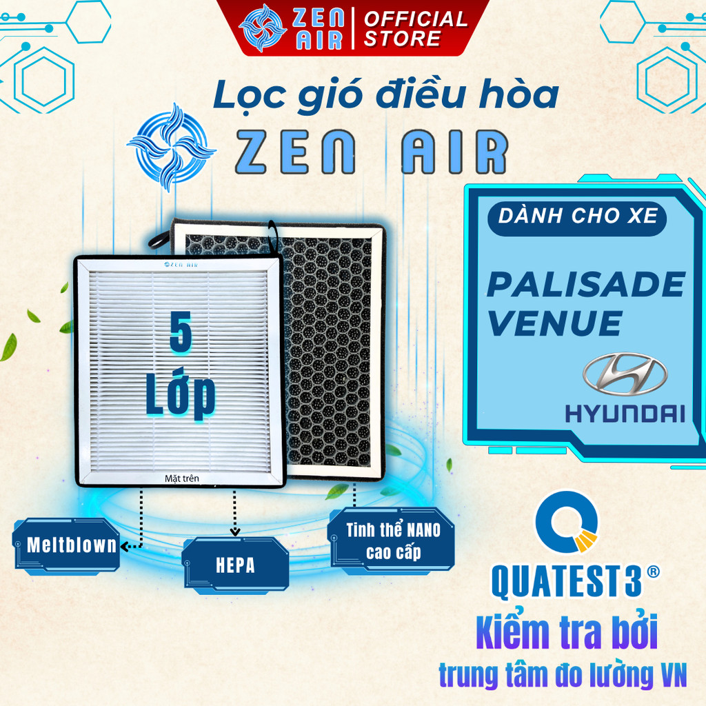 Lọc gió điều hòa HYUNDAI PALISADE, VENUE lọc bụi mịn, khử độc, mùi thơm - ZEN AIR