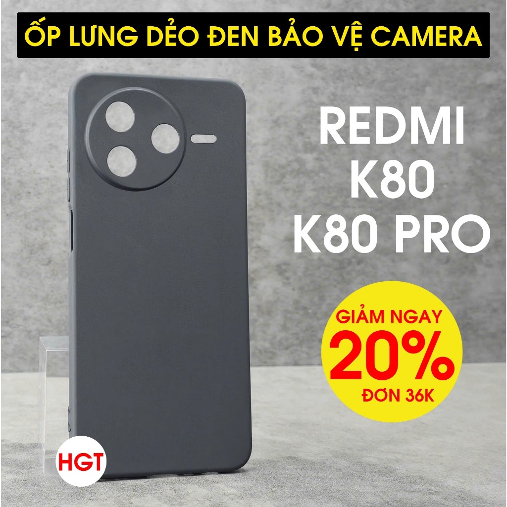 Ốp lưng Redmi K80 / K80 Pro / K80 Ultra dẻo đen bảo vệ camera , TPU cao cấp