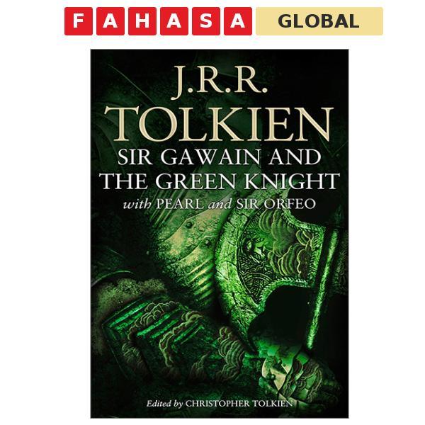 Sách ngoại văn: Sir Gawain And The Green Knight: With Pearl And Sir Orfeo