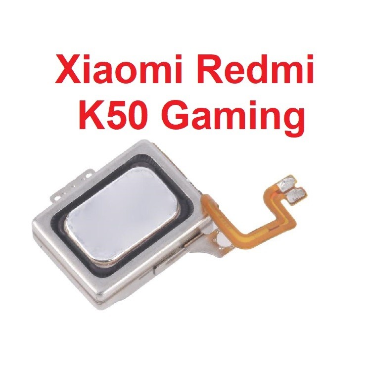 Loa Trong, Loa Tai Nghe Xiaomi Redmi K50 Gaming Ear Speaker Zin Mới
