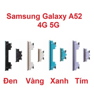 Nút Bấm Nguồn Ngoài Samsung Galaxy A52 4G 5G SM-A525 A526 Mở Nguồn, Điều Chỉnh Tăng Giảm Âm Lượng