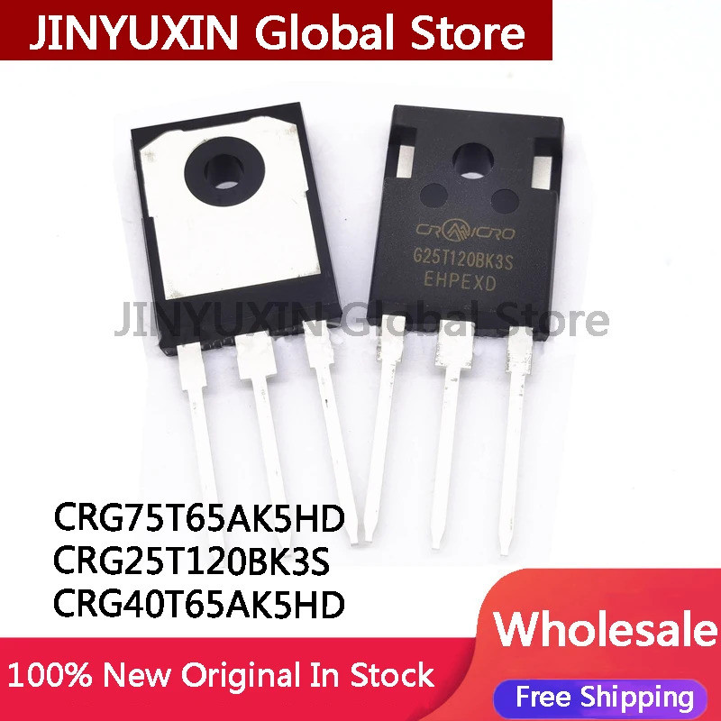 5 CHIẾC CRG75T65AK5HD G75T65AK5HD CRG25T120BK3S G25T120BK3S CRG40T65AK5HD G40T65AK5HD TO-247 IGBT Hi