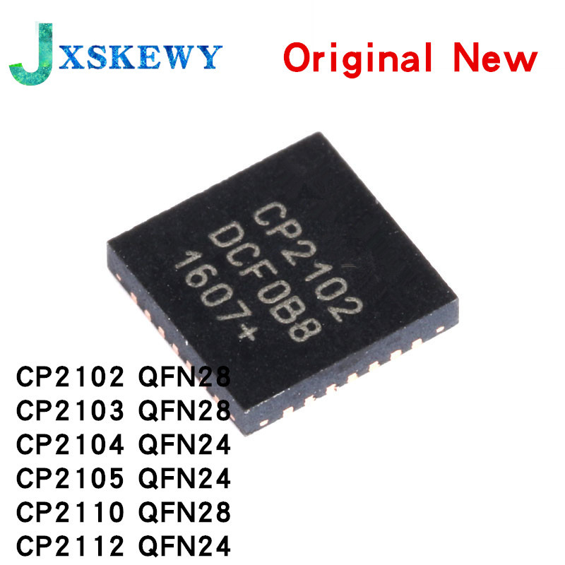 5 Mới CP2102 CP2102-GMR CP2103 CP2103-GMR CP2104 CP2104-F03-GMR CP2105 CP2105-F01-GM CP2110 CP2112 Q