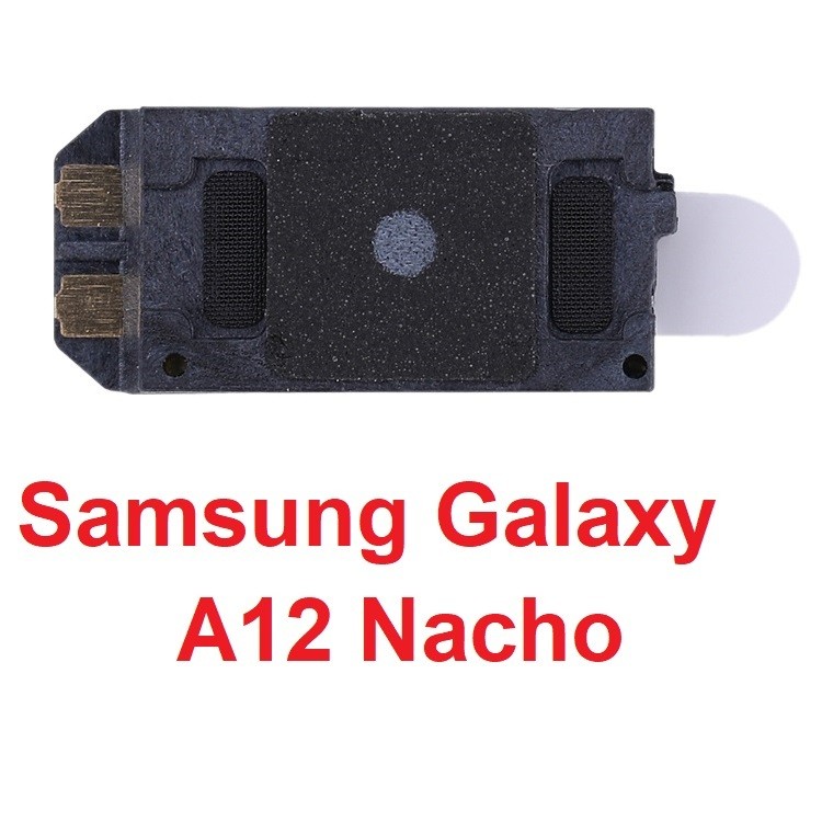 Loa Trong, Loa Nhỏ Samsung Galaxy A12 Nacho Loa Nghe Gọi, Loa Tai Nghe Phụ Linh Kiện Thay Thế