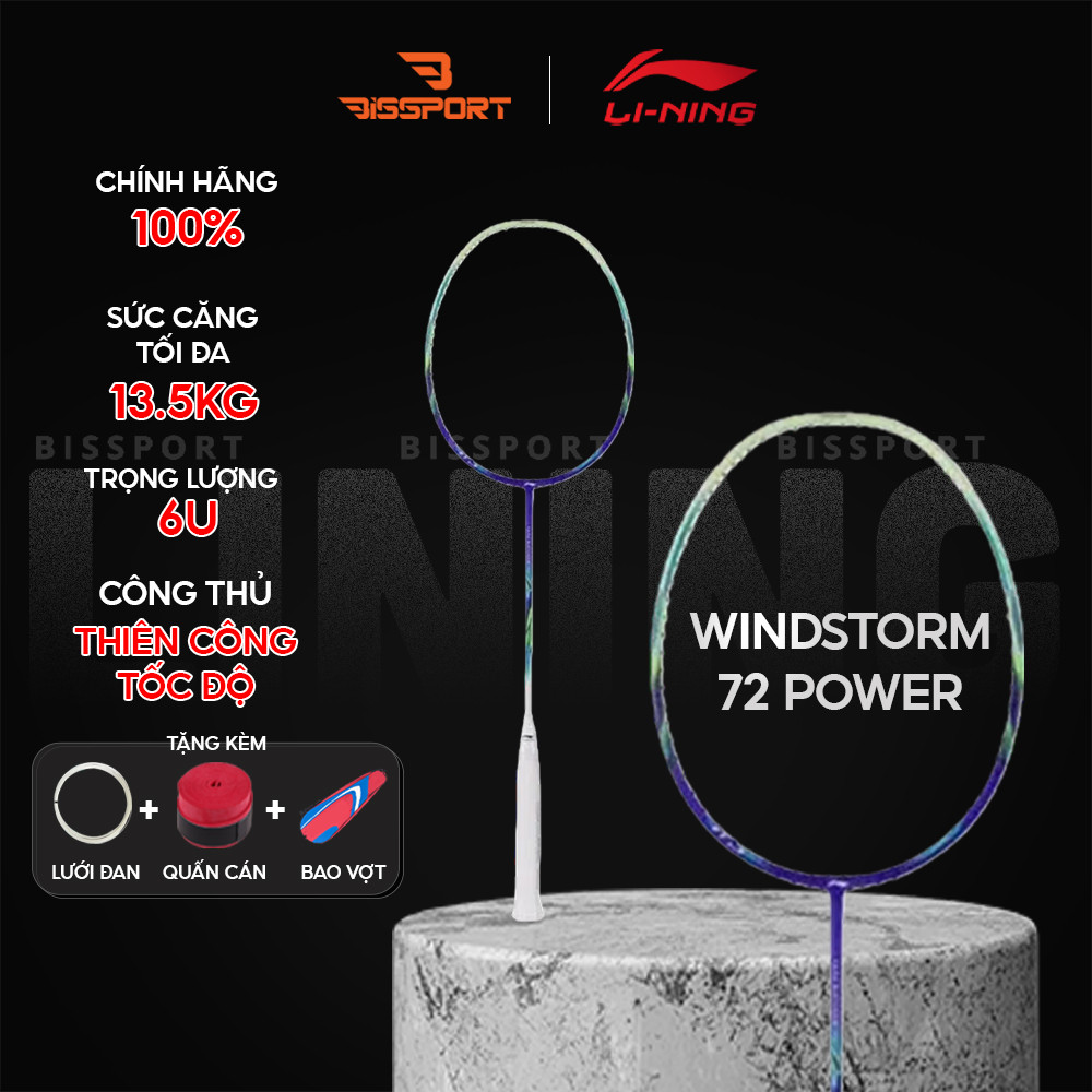 Vợt Cầu Lông Lining Windstorm 72 Power Chính Hãng – Xanh Dương – Siêu Nhẹ 72gr – Cân Bằng – Tốc Độ –