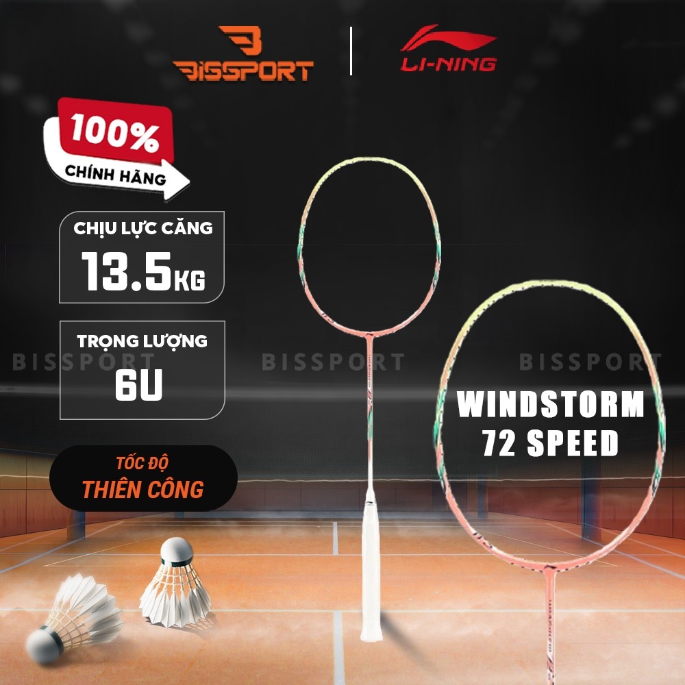 Vợt Cầu Lông Lining Windstorm 72 Speed Chính Hãng – Hồng Vàng - Siêu Nhẹ 72gr – Nặng Đầu –Vung Nhanh