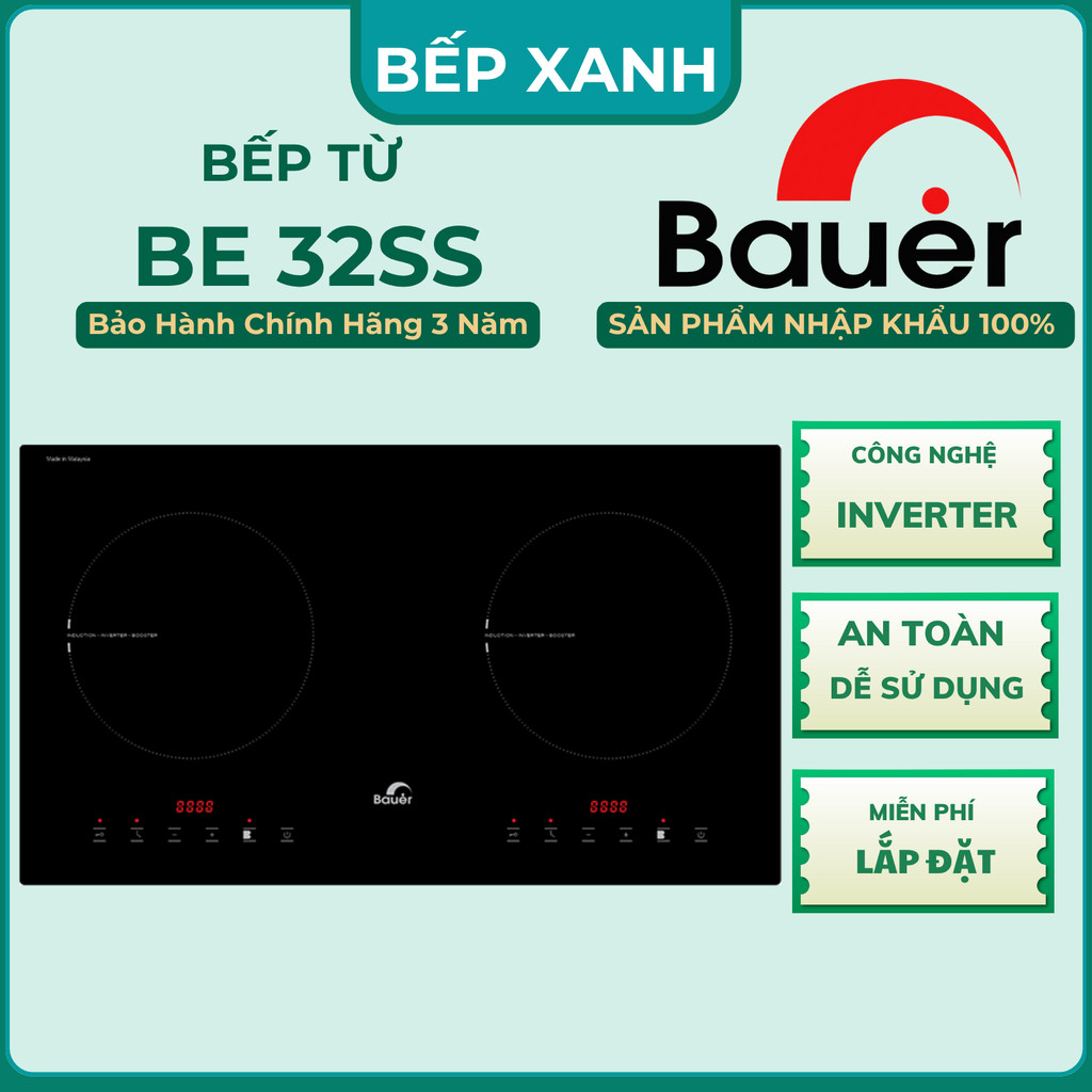Bếp từ đôi Bauer BE 32SS | Bếp từ inverter | Bếp từ malaysia | Bảo hành chính hãng Bauer 3 năm