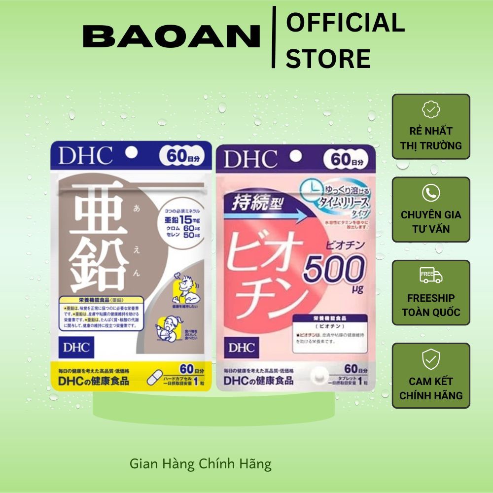 Combo Viên uống DHC Biotin (60 Ngày) + Kẽm (60 Ngày) hỗ trợ cơ thể khoẻ mạnh và tốt cho tóc - TPBVSK
