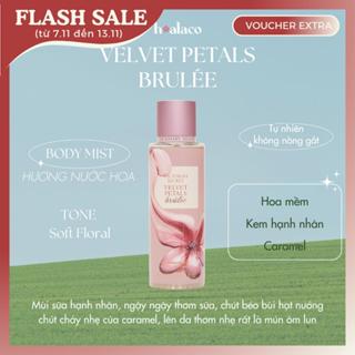  XỊT THƠM TOÀN THÂN VELVET PETALS BRULEE - BODY MIST VICTORIA'S SECRETS 