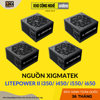 Nguồn XIGMATEK LITEPOWER II i350/ i450/ i550/ i650 (Hàng Chính Hãng)