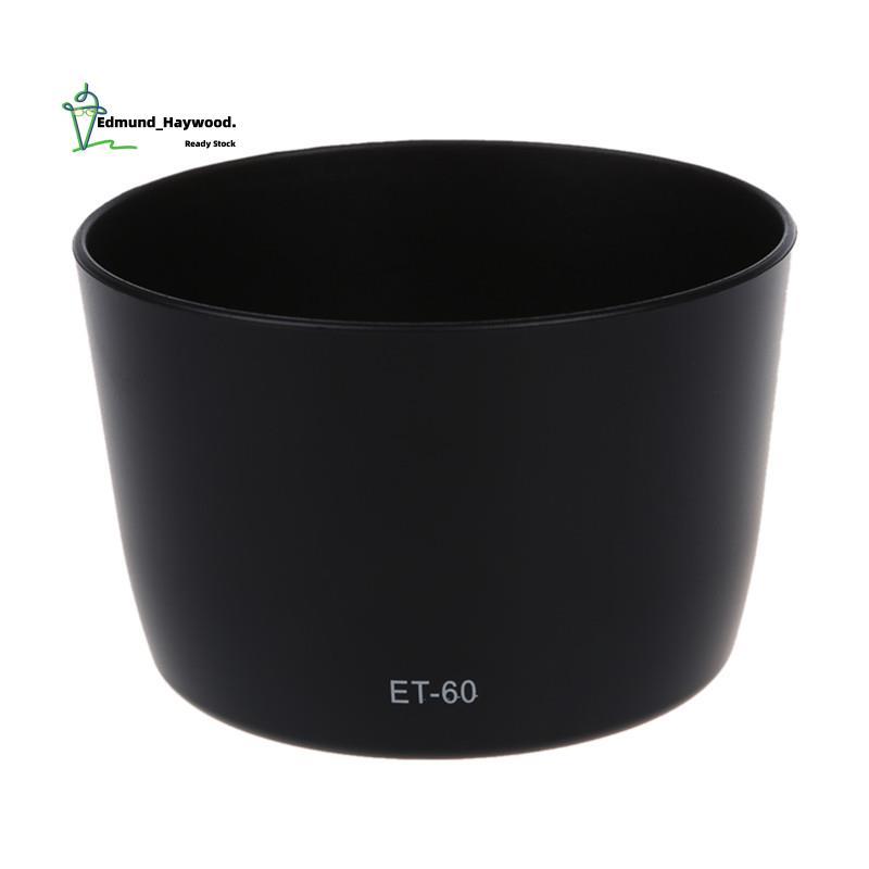 Tấm che nắng ET-60 Lens Hood cho ống kính EF-S 55-250 / EF 75-300 HOT