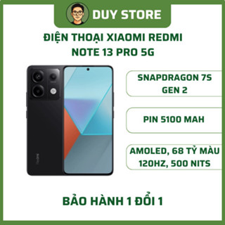  Điện thoại Xiaomi Redmi Note 13 Pro 5G - Snapdragon 7s Gen 2 – BH 1 đổi 1 - TRẦN DUY STORE 