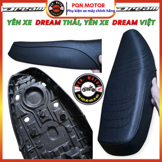 Yên Xe Dream II Theo Zin - Yên Xe Dream Thái, Dream Việt/ Tàu- Hàng Chất Lượng. Bảo Vệ Lốc Máy Dream