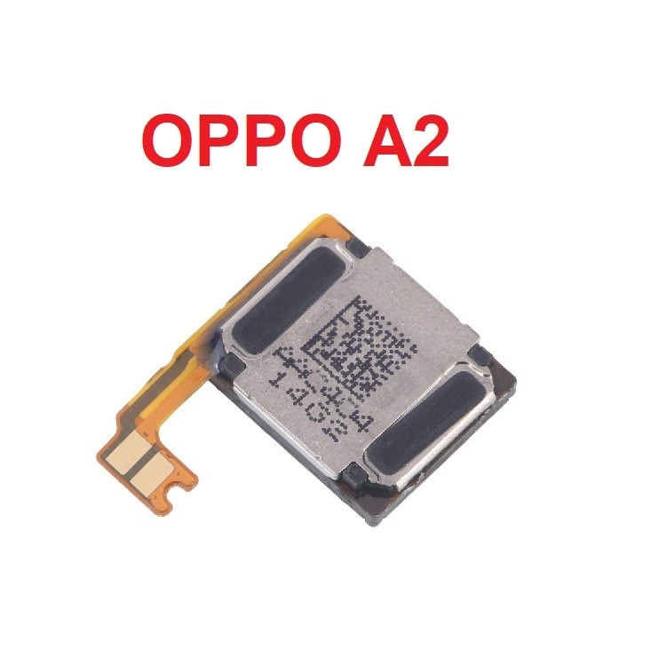 Loa Trong, Loa Tai Nghe Oppo A2 Ear Speaker Loa Nghe Gọi